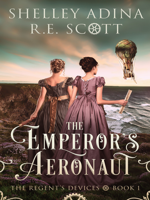 Title details for The Emperor's Aeronaut by Shelley Adina - Available